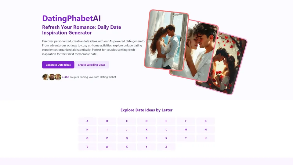 Refresh Your Romance: Daily Date Inspiration Generator | DatingPhabet

Looking for ways to keep your romance fresh and exciting? The Daily Date Inspiration Generator from DatingPhabet is here to help! Each day, get a new idea to surprise and delight your partner. Whether you're planning a cozy night in or an adventurous outing, this tool provides endless inspiration to strengthen your bond and create unforgettable moments together.